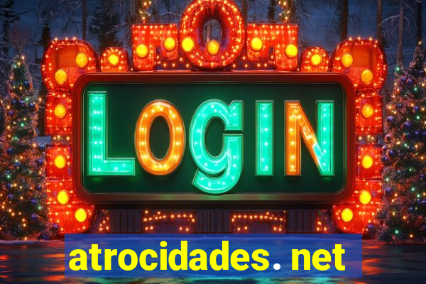 atrocidades. net