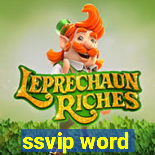 ssvip word