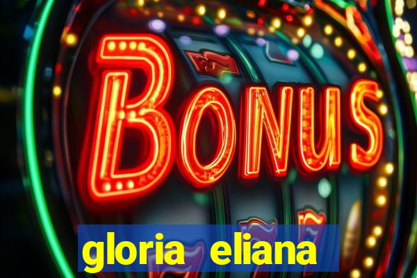 gloria eliana ribeiro letra