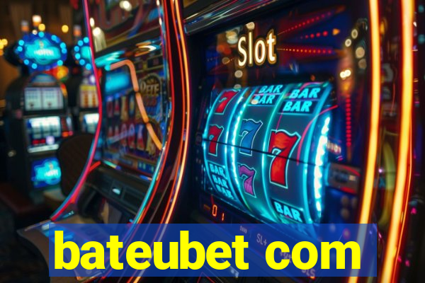 bateubet com