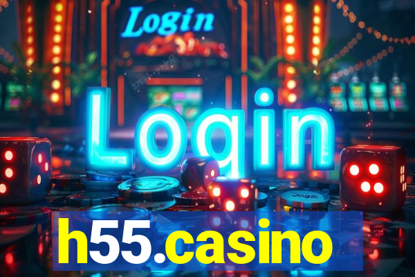 h55.casino