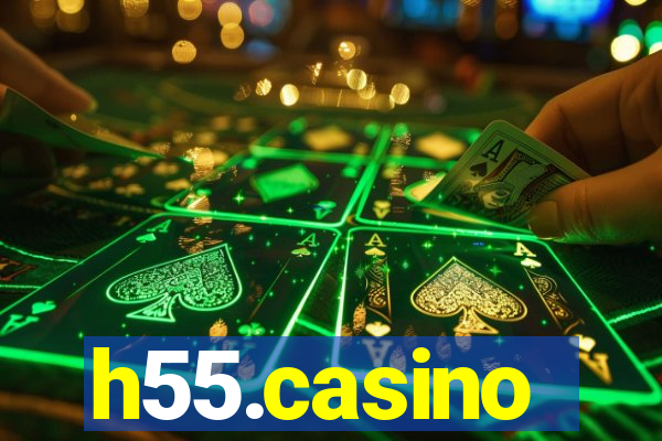 h55.casino