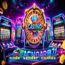 onde vender contas de jogos