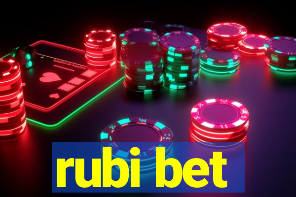 rubi bet