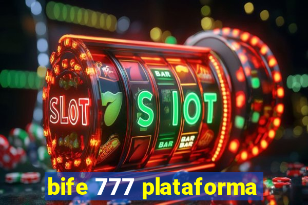 bife 777 plataforma