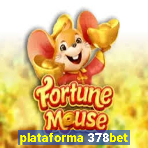 plataforma 378bet