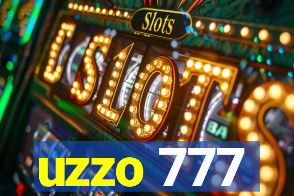 uzzo 777