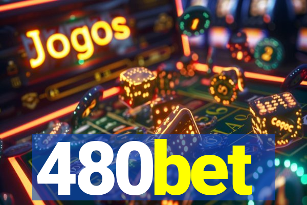 480bet