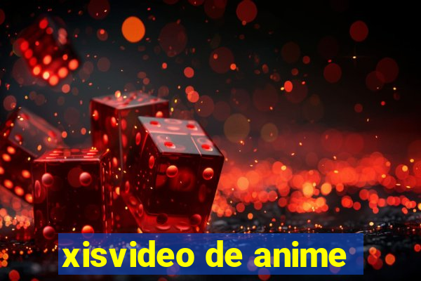 xisvideo de anime