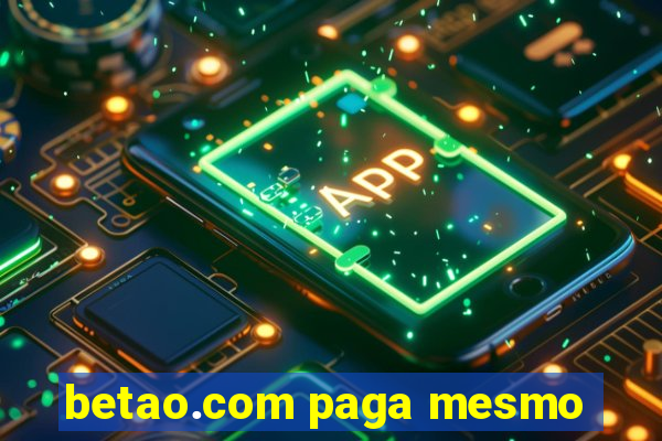 betao.com paga mesmo