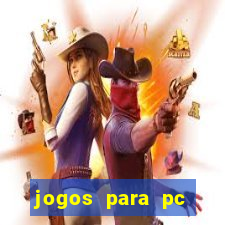 jogos para pc download gratis completo offline