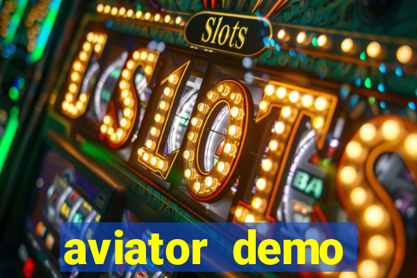 aviator demo estrela bet