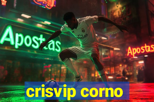 crisvip corno