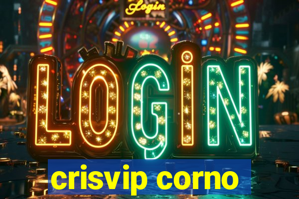 crisvip corno