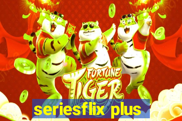 seriesflix plus