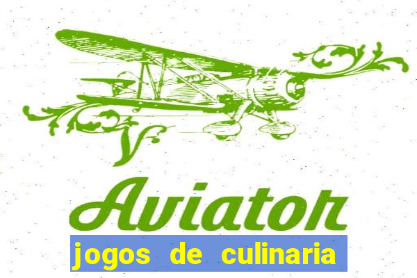 jogos de culinaria da sara