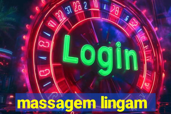 massagem lingam