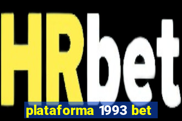 plataforma 1993 bet