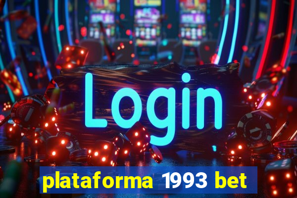 plataforma 1993 bet