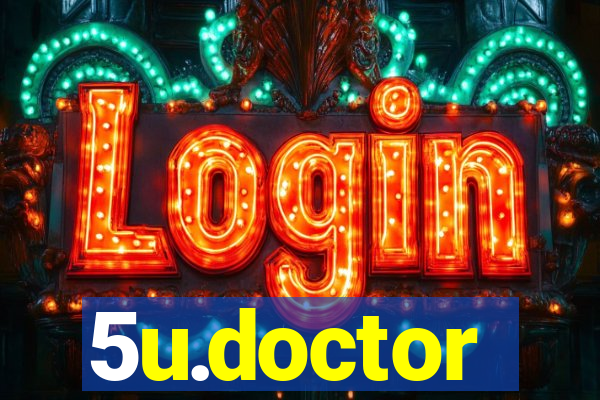 5u.doctor