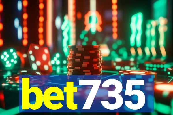 bet735