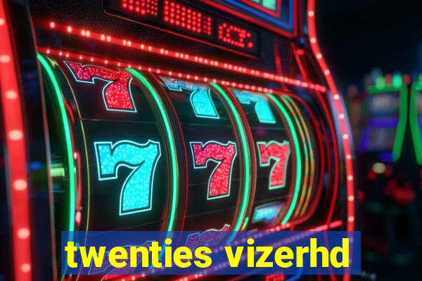 twenties vizerhd