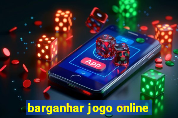 barganhar jogo online