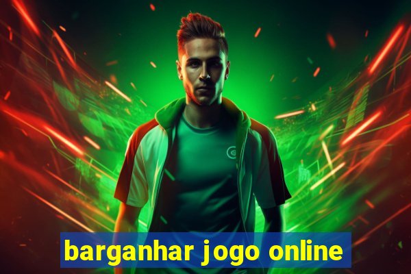 barganhar jogo online