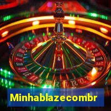 Minhablazecombr