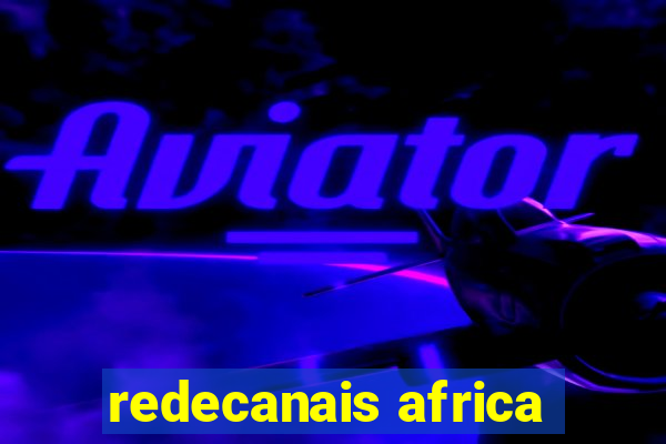 redecanais africa