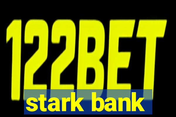 stark bank