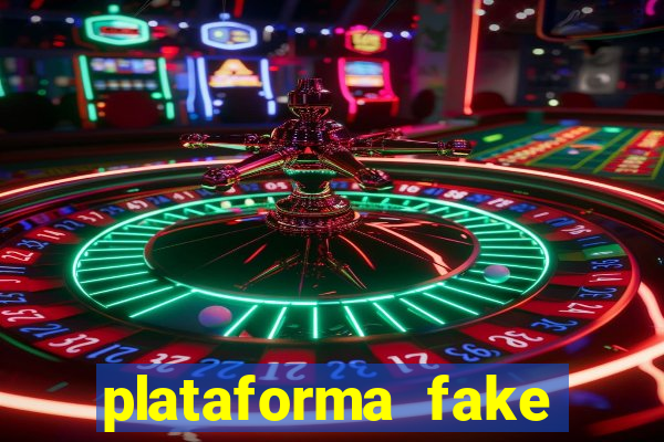 plataforma fake para jogar