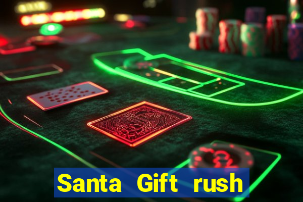 Santa Gift rush demo santa's