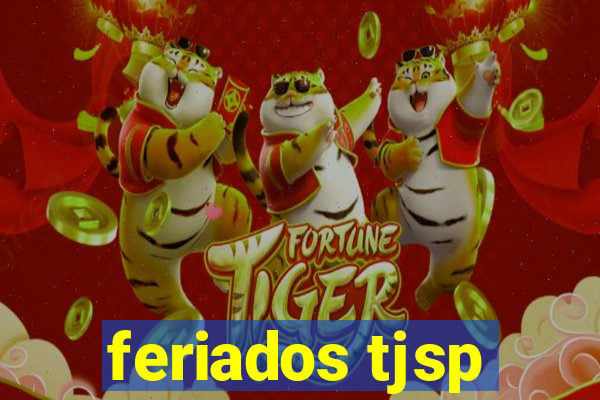 feriados tjsp