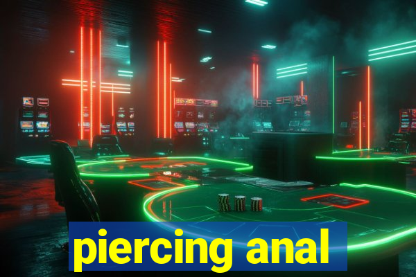 piercing anal