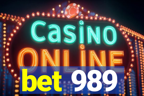 bet 989