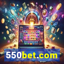 550bet.com