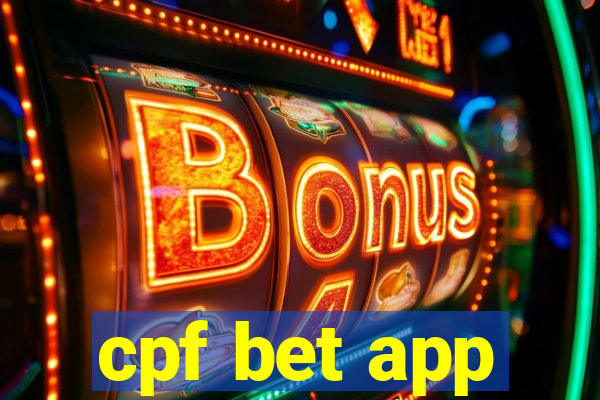 cpf bet app