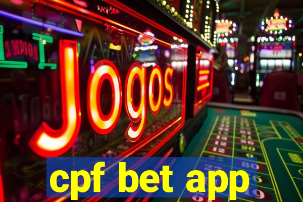 cpf bet app