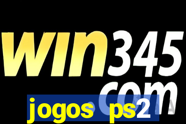 jogos ps2 traduzidos pt br