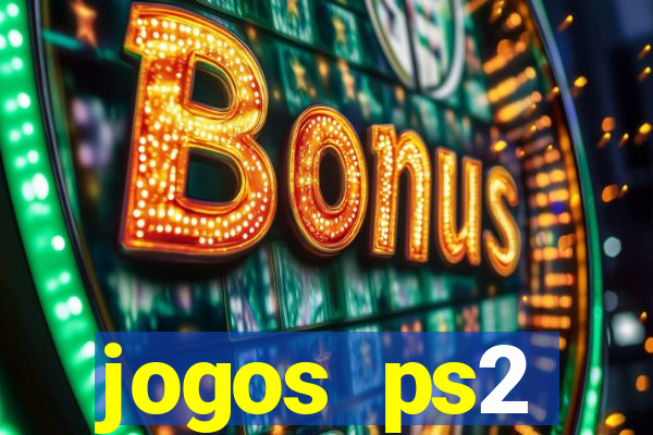 jogos ps2 traduzidos pt br