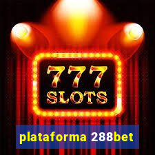 plataforma 288bet