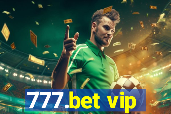 777.bet vip