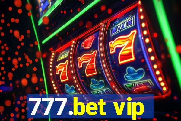 777.bet vip