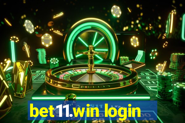 bet11.win login