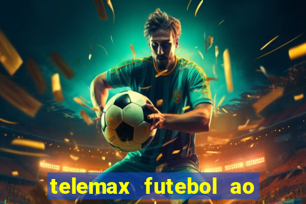 telemax futebol ao vivo gratis