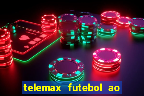 telemax futebol ao vivo gratis