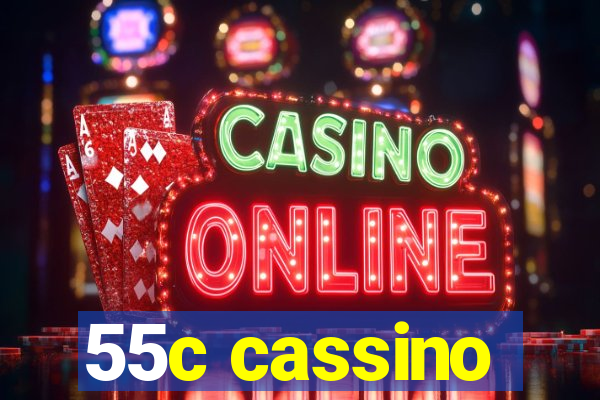 55c cassino