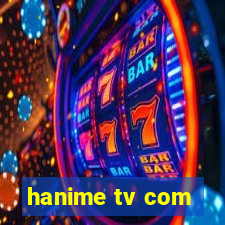 hanime tv com