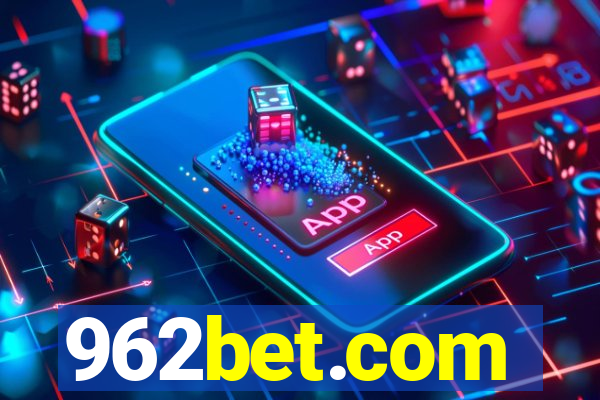 962bet.com